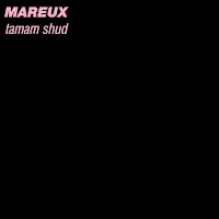 Mareux — Tamam Shud — обложка
